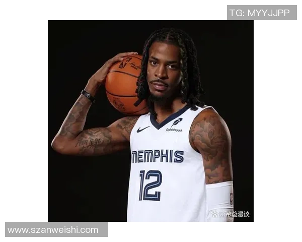 贾莫兰特引领新一代篮球风潮展现无限潜力与激情 贾莫兰特引领新一代篮球风潮展现无限潜力与激情