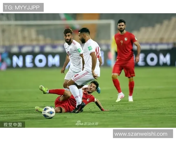 叙利亚与伊朗足球对决结果揭晓双方表现引发热议 叙利亚与伊朗足球对决结果揭晓双方表现引发热议