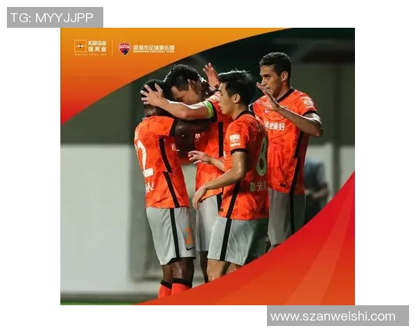 深圳足球队运营革新探索：从管理模式到球迷体验的全方位升级