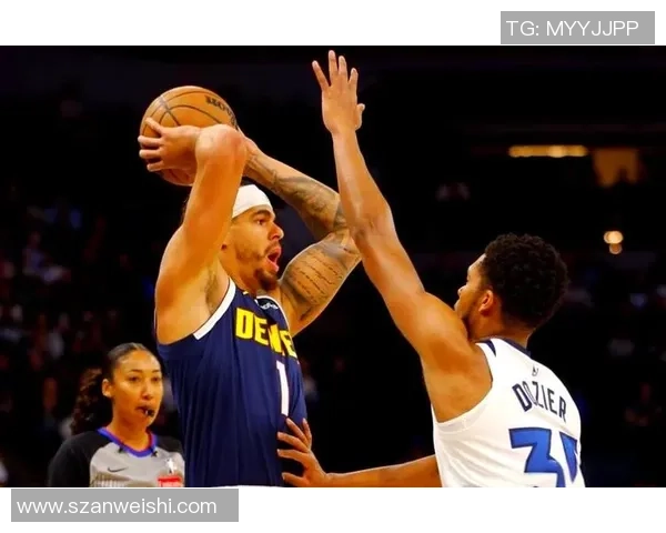 森林狼与掘金精彩对决图集回顾展现篮球魅力与激情瞬间 森林狼与掘金精彩对决图集回顾展现篮球魅力与激情瞬间